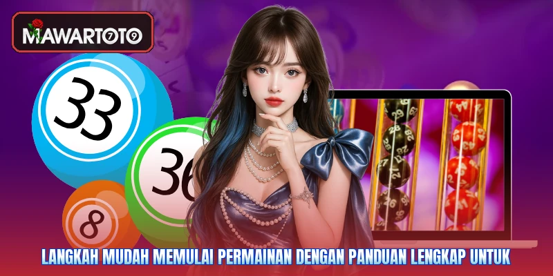 Langkah mudah memulai permainan dengan panduan lengkap untuk